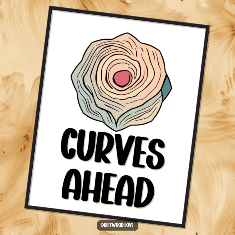 Funny poster displaying abstract, interlocking geometric shapes that are inspired by the beautiful, organic curves found in weathered wood.
