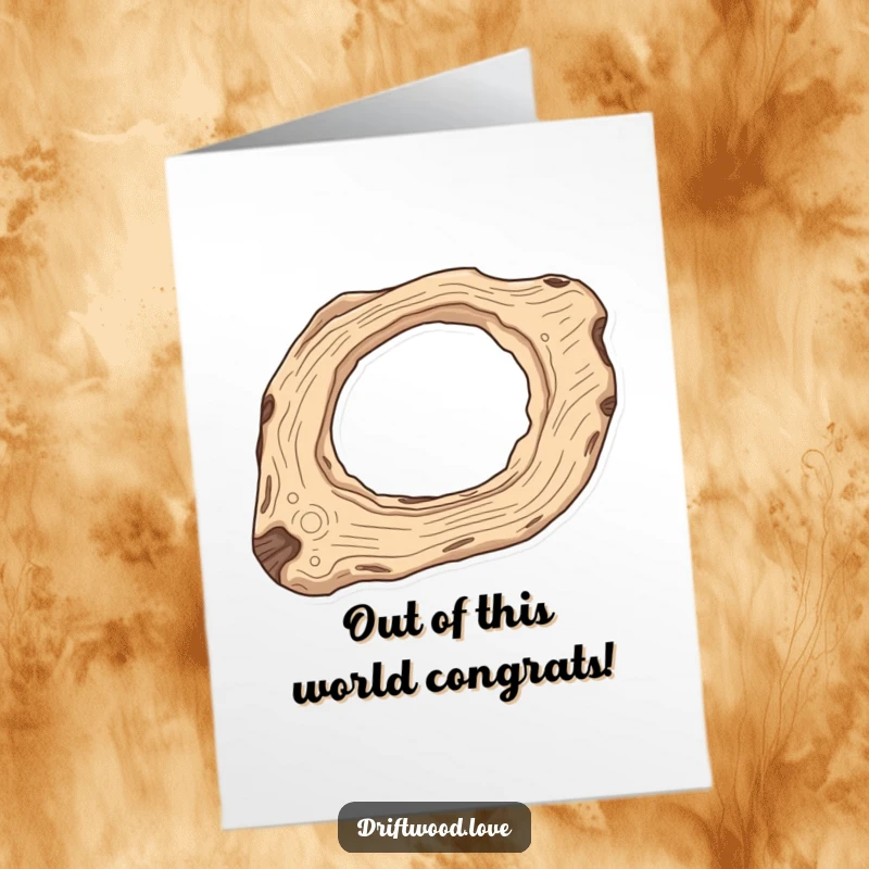 Funny Free Printable Congratulations Card: An elongated driftwood piece with carved-out negative space resembling a celestial body, celebrating cosmic success.