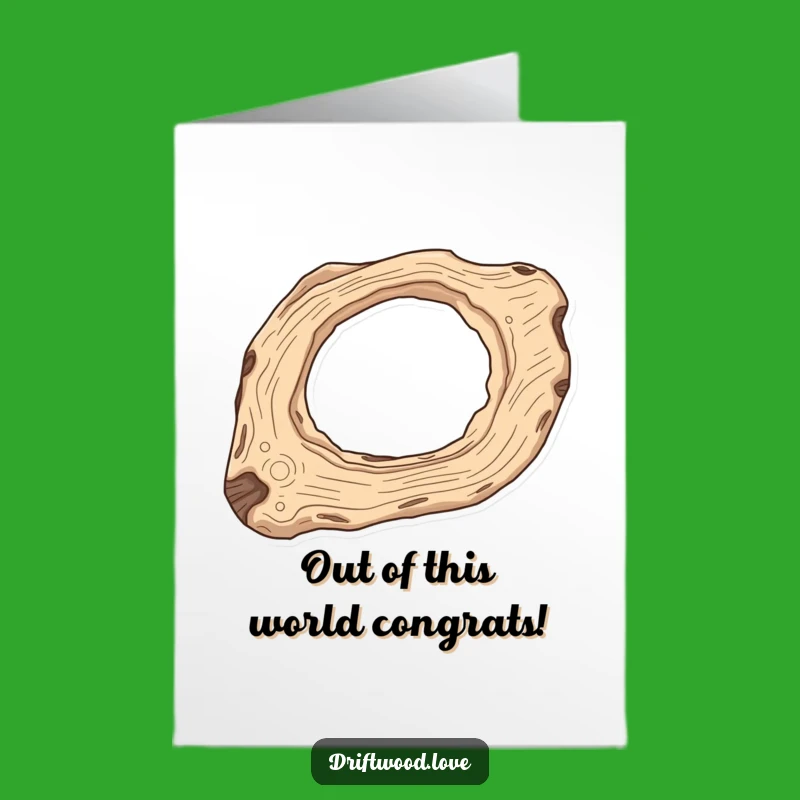 Free Printable Celestial Driftwood Congrats Card: Cosmic Achievement for Stellar Success Downloadable