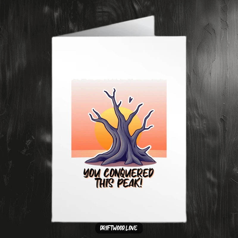 Funny Free Printable Congratulations Card: Jagged driftwood shape against a gradient sunset, symbolizing a reaching success